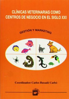 Portada de LAS CLINICAS DE ANIMALES DE COMPAÑIA EN EL SIGLO XXI
