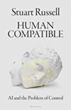 Descargar ebook pdb HUMAN COMPATIBLE : AI AND THE PROBLEM OF CONTROL de STUART RUSSELL in Spanish RTF ePub 9780241335208