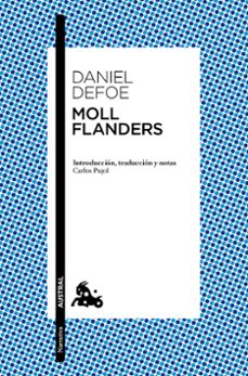 Descargar revistas y libros gratuitos. MOLL FLANDERS MOBI iBook (Literatura española) 9788408164708 de DANIEL DEFOE