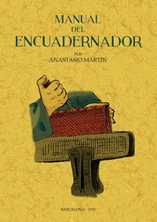 Descargar audiolibros en francés MANUAL DEL ENCUADERNADOR (Literatura española) ePub DJVU