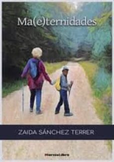 Descargando libros gratis en ipad MA(E)TERNIDADES 9788415516408  de ZAIDA SANCHEZ TERRER en español