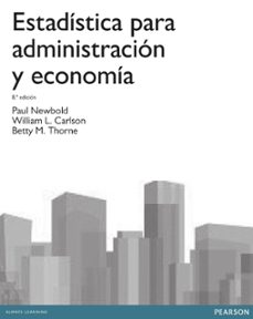 ESTADISTICA PARA ADMINISTRACION Y ECONOMIA (6ª ED.) | PAUL NEWBOLD ...