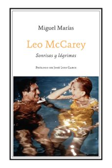 Descargar libro gratis ebook LEO MCCAREY (Literatura española) 9788419874108 de MIGUEL MARIAS FRANCO 