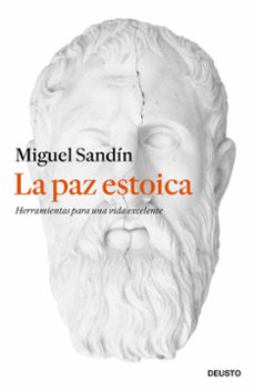 Libros gratis descargas gratuitas LA PAZ ESTOICA in Spanish 9788423440108