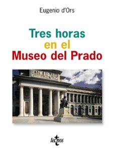 Descargar TRES HORAS EN EL MUSEO DEL PRADO gratis pdf - leer online