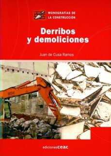 Descargar DERRIBOS Y DEMOLICIONES gratis pdf - leer online