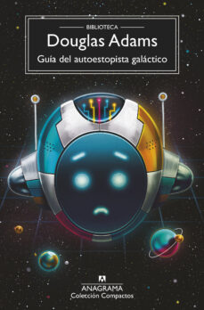 GUIA DEL AUTOESTOPISTA GALACTICO (6ª ED.) | DOUGLAS ADAMS ...