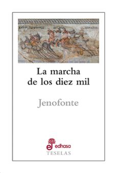 Portada de LA MARCHA DE LOS DIEZ MIL