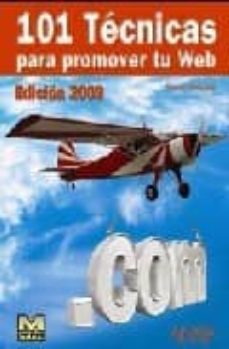 Descargar 101 TECNICAS PARA PROMOVER TU WEB gratis pdf - leer online