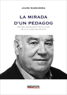 Portada de LA MIRADA D UN PEDAGOG