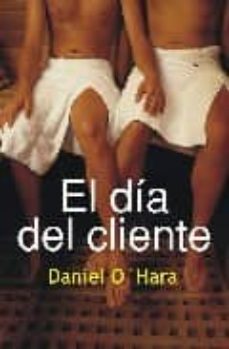 Amazon descarga audiolibros EL DIA DEL CLIENTE (Spanish Edition)