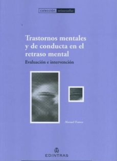 Descargando google books como pdf mac TRASTORNOS MENTALES Y DE CONDUCTA EN EL RETRASO MENTAL. EVALUACIO N E INTERVENCION 9788492387908 (Spanish Edition) 