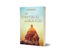 Descarga gratuita de ebooks por computadora EL EVANGELIO DEL SILENCIO (Spanish Edition) 9788494914508