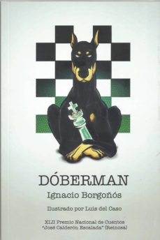 Descargar libros gratis para kindle iphone DOBERMAN (Spanish Edition) iBook ePub CHM de IGNACIO BORGOÑOS 9788494951008