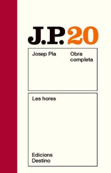 Descargar libros google libros pdf en línea LES HORES CHM iBook FB2 de JOSEP PLA