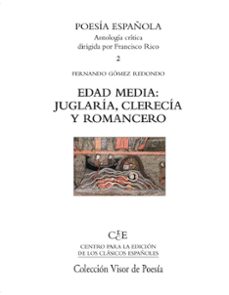 Descargar ebooks en formato pdf gratis. EDAD MEDIA: JUGLARIA, CLERECIA Y ROMANCERO: POESIA ESPAÑOLA