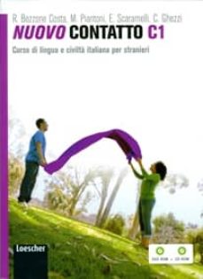 Libros de audio descargar amazon NUOVO CONTATTO C1 (LIBRO + CD + DVD) (Literatura española) de ROSELLA BOZZONE COSTA, M. PIANTONI