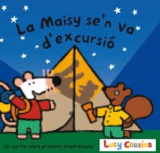 Portada de LA MAISY SE N VA D EXCURSIO