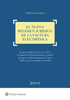 Portada de EL NUEVO REGIMEN JURIDICO DE LA FACTURA ELECTRONICA