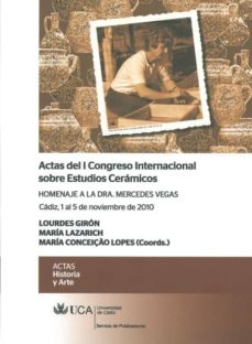 Portada de ACTAS DEL I CONGRESO INTERNACIONAL SOBRE ESTUDIOS CERAMICOS