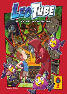 Portada de LEOTUBE 2: LEOTUBE I EL JOC DE LA CALAMITAT