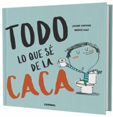 Portada de TODO LO QUE SE DE LA CACA
