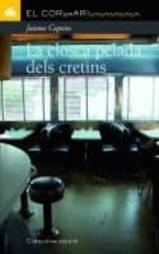 Portada de LA CLOSCA PELADA DELS CRETINS