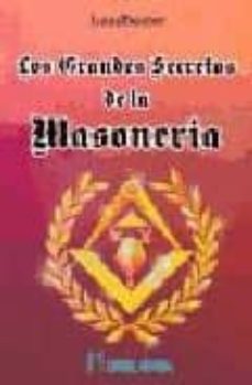Portada de LOS GRANDES SECRETOS DE LA MASONERIA