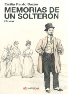 Portada de MEMORIAS DE UN SOLTERON