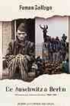 Portada de DE AUSCHWITZ A BERLIN: ALEMANIA Y LA EXTREMA DERECHA 1945-2004