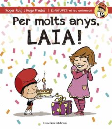Portada de PER MOLTS ANYS, LAIA!