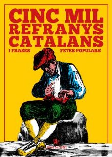 Portada de CINC MIL REFRANYS CATALANS I FRASES FETES POPULARS