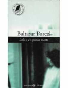 Portada de LOLA I ELS PEIXOS MORTS