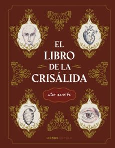 Portada de EL LIBRO DE LA CRISALIDA (EBOOK)