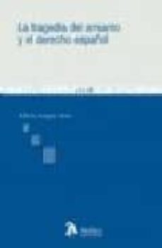 Portada de LA TRAGEDIA DEL AMIANTO Y EL DERECHO ESPAÑOL