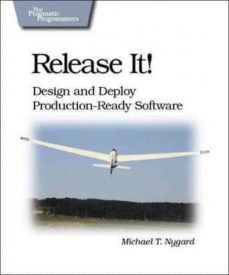 Descarga gratuita de bookworm para móvil RELEASE IT!: DESIGN AND DEPLOY PRODUCTION-READY SOFTWARE