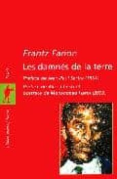 Pdf ebooks descarga gratuita para móvil DAMNES DE LA TERRE (Literatura española) de F.FANON