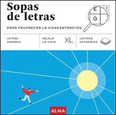 SOPAS DE LETRAS PARA FAVORECER LA CONCENTRACIÓN (XL)