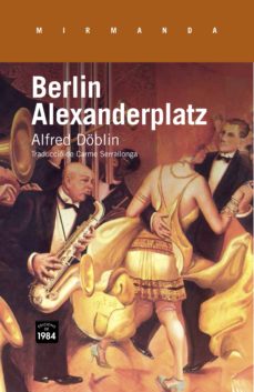 Descargar audio libro mp3 gratis BERLIN ALEXANDERPLATZ (Literatura española) 9788415835318