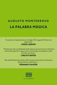 Ebook descargas en línea gratis LA PALABRA MÁGICA CHM de AUGUSTO MONTERROSSO in Spanish 9788416259618