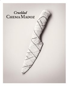 Descargar libro en línea gratis CRUELDAD de CHEMA MADOZ in Spanish