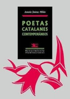 Descargar libros en pdf POETAS CATALANES CONTEMPORANEOS (CATALAN) RTF iBook de ANTONIO JIMÉNEZ MILLÁN in Spanish