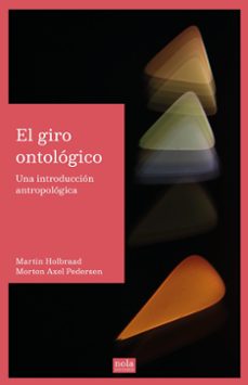 Ebooks para windows EL GIRO ONTOLOGICO 9788418164118 en español de MARTIN HOLBRAAD