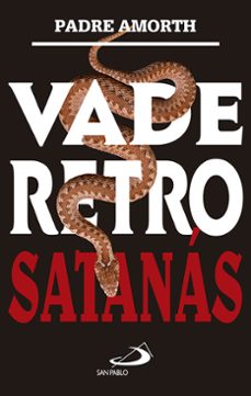 VADE RETRO SATANAS | PADRE AMORTH | Casa del Libro