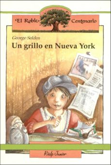 Descargar el libro de texto gratuito en pdf. UN GRILLO EN NUEVA YORK de GEORGE SELDEN en español CHM MOBI