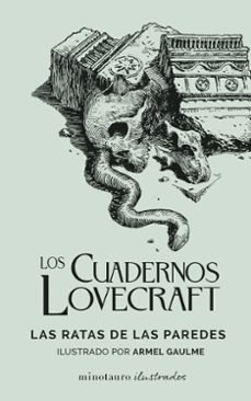 LOS CUADERNOS LOVECRAFT Nº 03. LAS RATAS DE LAS PAREDES 