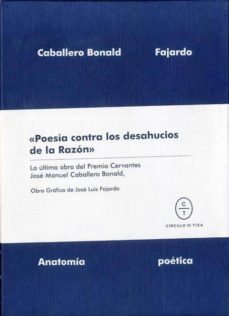 Descargar libros de electrónica ANATOMIA POETICA de JOSE MANUEL CABALLERO BONALD, JOSE LUIS FAJARDO