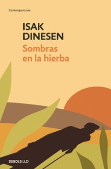Descarga gratuita de libros epub para móvil SOMBRAS EN LA HIERBA (Spanish Edition) de ISAK DINESEN