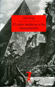 Descargar EL CULTO MODERNO A LOS MONUMENTOS gratis pdf - leer online