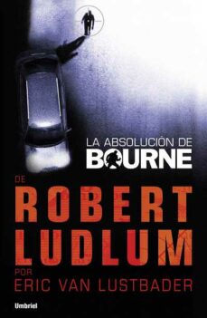 Descargar libros gratis en linea android LA ABSOLUCION DE BOURNE RTF CHM de ROBERT LUDLUM in Spanish